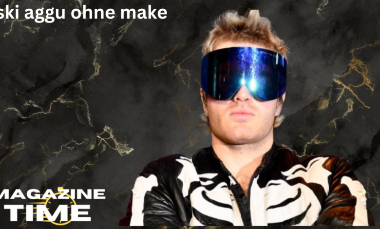 ski aggu ohne make