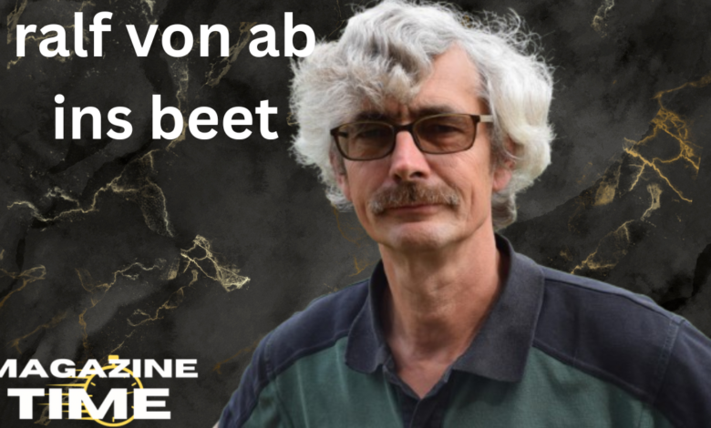 ralf von ab ins beet